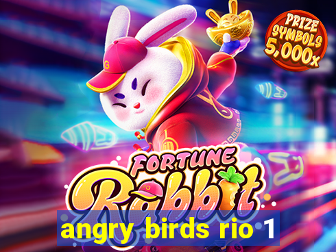 angry birds rio 1